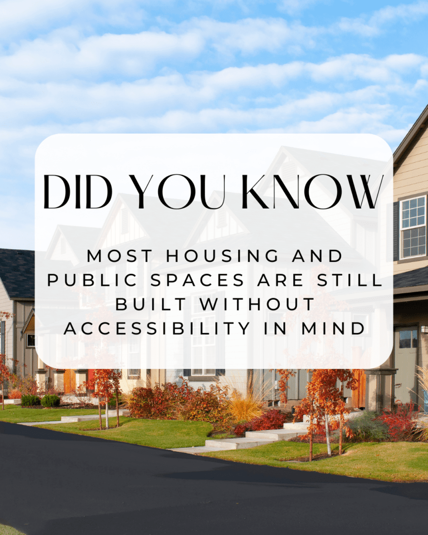 Modern houses with accessibility awareness message